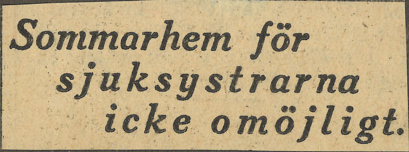  Ett skannat fotografi et tidningsurklipp om sjuksystrarnas sommarstuga.
                    